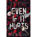 Even if it Hurts
