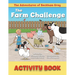 The Farm Challenge Activity Book
