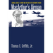 Macarthur's Airman: General George C. Kenney and the War in the Southwest Pacific