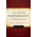 Luke 18-24 MacArthur New Testament Commentary: Volume 10