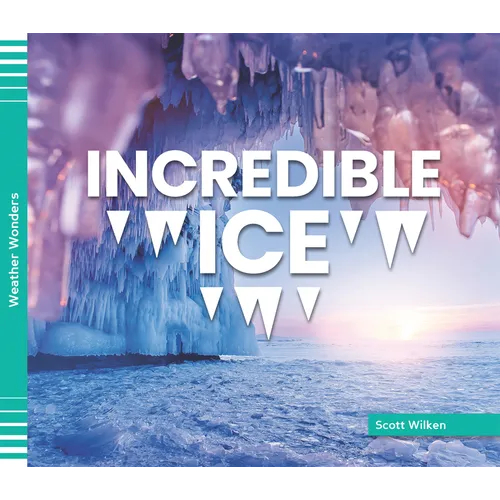 Incredible Ice