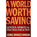 A World Worth Saving: Lenten Spiritual Practices for Action