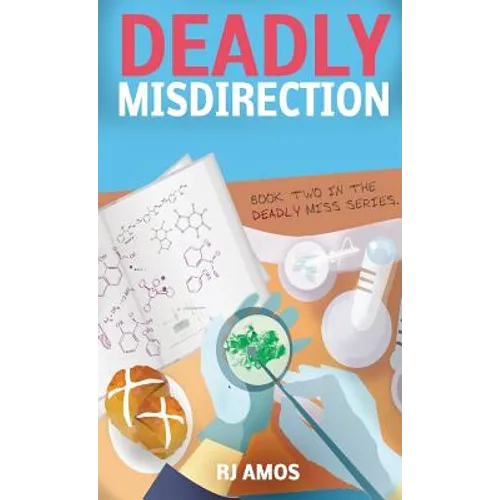 Deadly Misdirection