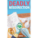 Deadly Misdirection