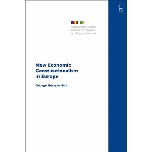 New Economic Constitutionalism in Europe