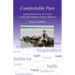 Comfortable Pain: The inspirational story of a nurse living with multiple chronic illnesses