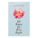 He Knew He Was Right: Victorian Romance Novel