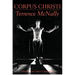 Corpus Christi: A Play