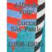 Alfredo Volpi: Lucca-São Paulo: 1896-1988