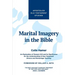 Marital Imagery in the Bible: An Exploration of Genesis 2:24 and its Significance for the Understanding of New Testament Divorce and Remarriage Teachi