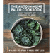 The Autoimmune Paleo Cookbook: An Allergen-Free Approach to Managing Chronic Illness
