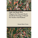 Light and Shade with Chapters on Charcoal, Pencil, and Brush Drawing; A Manual for Teachers and Students