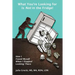 What You're Looking for is Not in the Fridge!: How I Found Myself When I Stopped Looking There