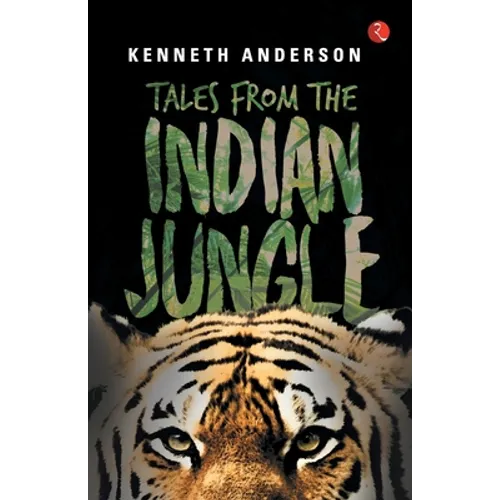 Tales from the Indian Jungle