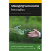Managing Sustainable Innovation