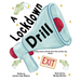A Lockdown Drill: What Does it Mean?