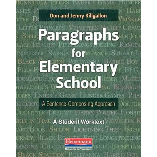 Paragraphs for Elementary School: A Sentence-Composing Approach