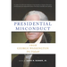 Presidential Misconduct: From George Washington to Today