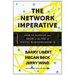 The Network Imperative: How to Survive and Grow in the Age of Digital Business Models