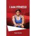 I Am Fitness
