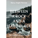 Between a Rock and a Hard Place: A Chronicle of The Scottish Brown Family