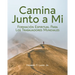Journey with Me [Spanish] Camina Junto a Mi: Formación Espiritual Para Los Trabajadores Mundiales