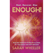 Enough! Healing from Patriarchy's Curse of Too Much and Not Enough