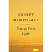 True at First Light