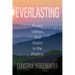 Everlasting: Peaks, Valleys, and Grace in the Psalms