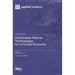 Sustainable Polymer Technologies for a Circular Economy