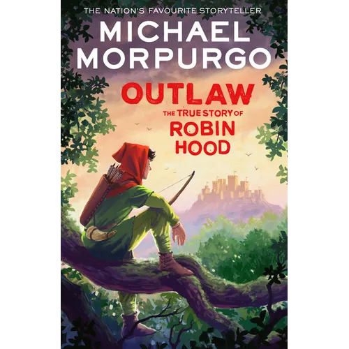 Outlaw: The True Story of Robin Hood