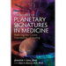 The Science of Planetary Signatures in Medicine: Restoring the Cosmic Foundations of Healing