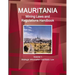 Mauritania Mining Laws and Regulations Handbook Volume 1 Strategic Information and Basic Law