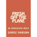 Fresh off the plane: An immigrant diary - Vol. 1 (Pennsylvania to Baltimore)