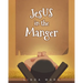 Jesus in the Manger