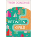 Between Us Girls: Walks and Talks for Moms and Daughters