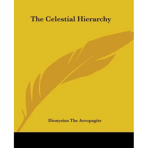 The Celestial Hierarchy