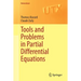 Tools and Problems in Partial Differential Equations