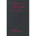 Beyond the Velvet Curtain