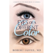 Eyes of a Different Color: A Memoir of Love from Israel to America