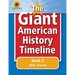 The Giant American History Timeline: Book 2: 1870s-Present