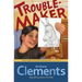 Troublemaker