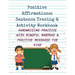 Positive Affirmations: Sentence Tracing & Activity Workbook
