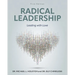 Radical Leadership: Leading with Love