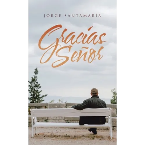Gracias Señor