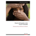 Mujeres Refugiadas como Grupo Vulnerable: Persecución por Motivos de Género