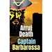 Captain Barbarossa: Arruj Death