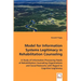 Model for Information Systems Legitimacy in Rehabilitation Counseling