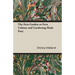 The Fern Garden or Fern Culture and Gardening Made Easy