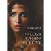 The Lost Valor of Love